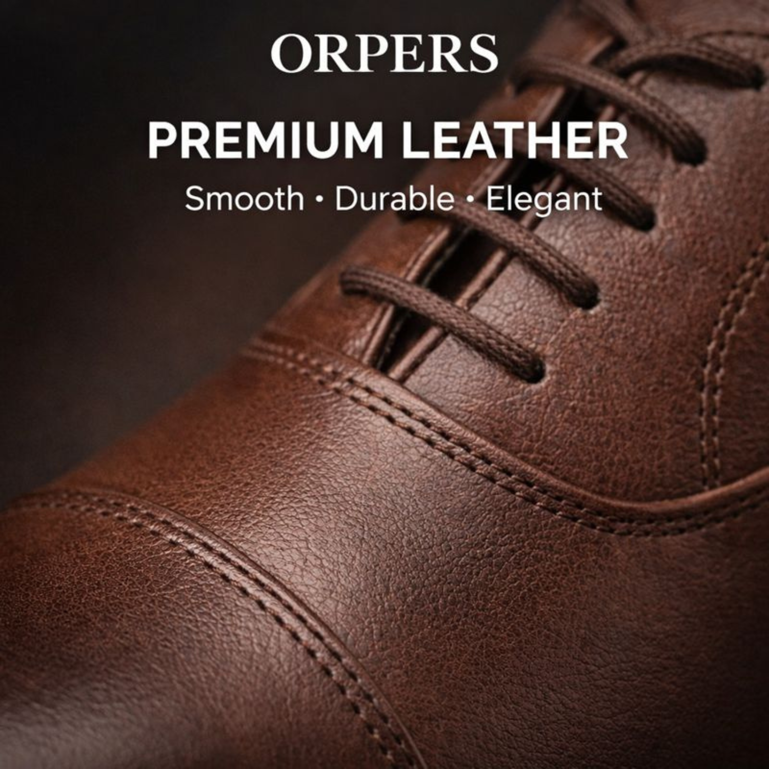 Close-up of ORPERS brown premium leather cap-toe Oxford shoe highlighting smooth texture, stitching, and lace detailing.