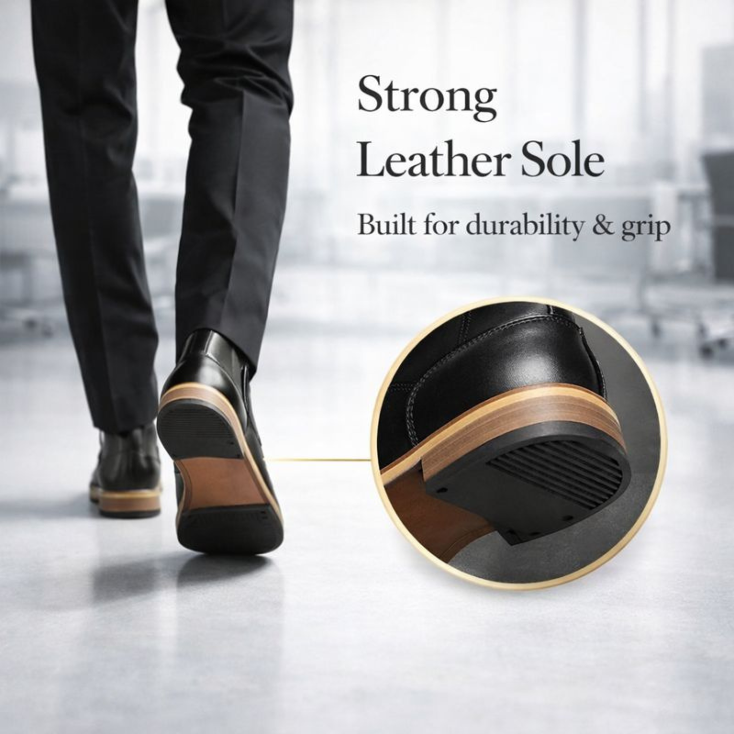 Man walking in ORPERS Chelsea boots with highlighted close-up of the strong leather sole, emphasizing durability and grip.